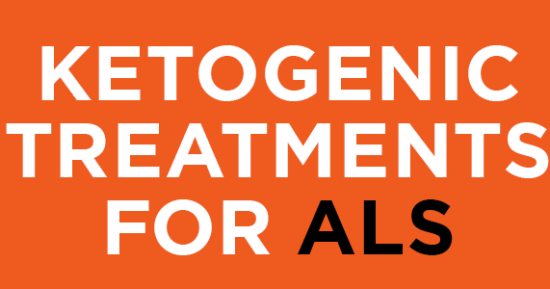 Why I Use a Ketogenic Diet in Treating ALS