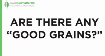 Must we be entirely grain-free?