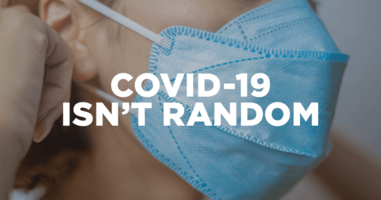 COVID-19 Isn’t Random