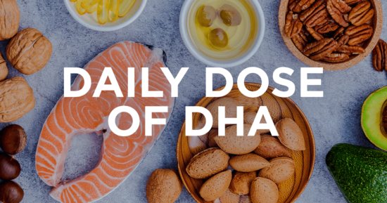 Daily Dose of DHA