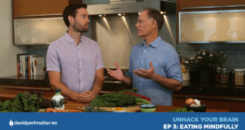 Unhack Your Brain – Eating Mindfully