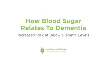 Even Slight Elevation Of Blood Sugar Threaten Brain Health