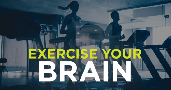 Exercise Your Brain