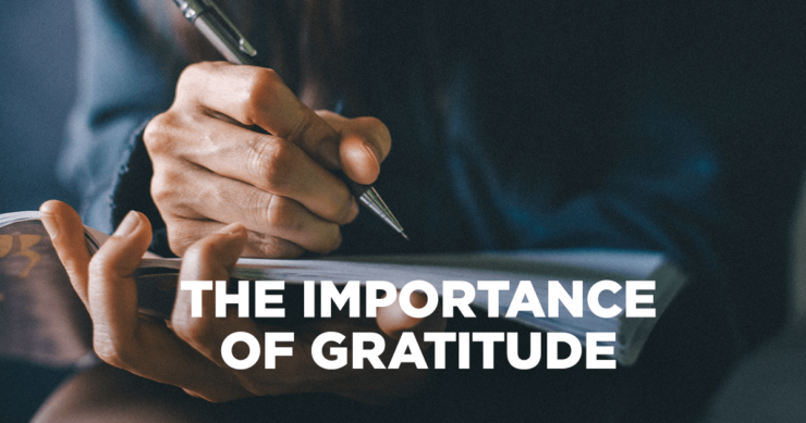 The Importance of Gratitude