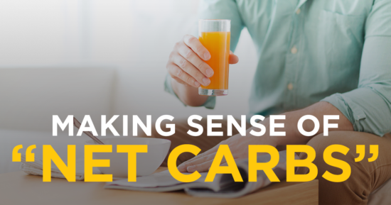 Making Sense of “Net Carbs”