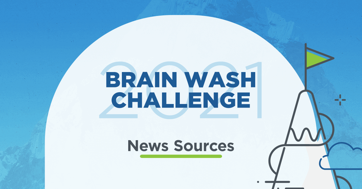 #BrainWash2021 Challenge News Sources