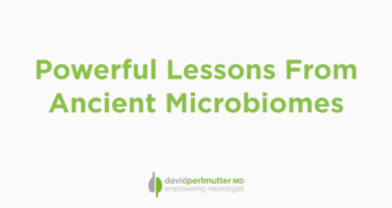 Powerful Lessons from Ancient Microbiomes