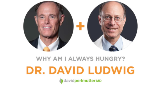 The Empowering Neurologist – David Perlmutter, MD and Dr. David Ludwig