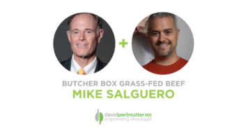 The Empowering Neurologist – David Perlmutter, MD and Mike Salguero