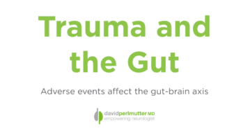 Gut Bacteria Change Your Brain
