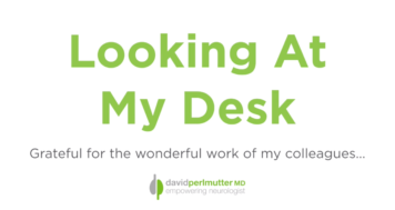 From the Desk of Dr. Perlmutter