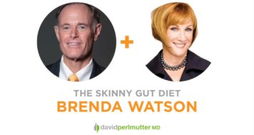 The Empowering Neurologist – David Perlmutter, MD and Brenda Watson