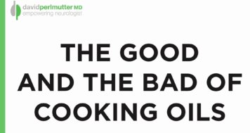 The Good and the Bad of Cooking Oils