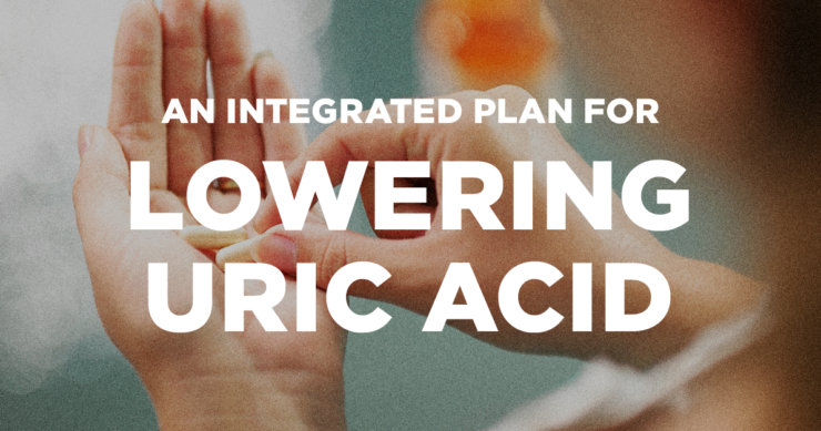 An Integrated Plan for Lowering Uric Acid